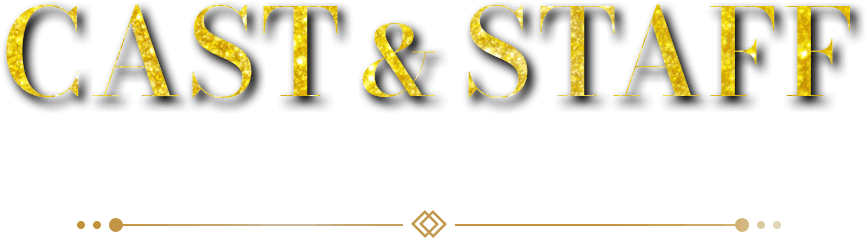 CAST&STAFF